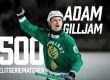 500 matcher i Elitserien – Adam Gilljam når en historisk milstolpe